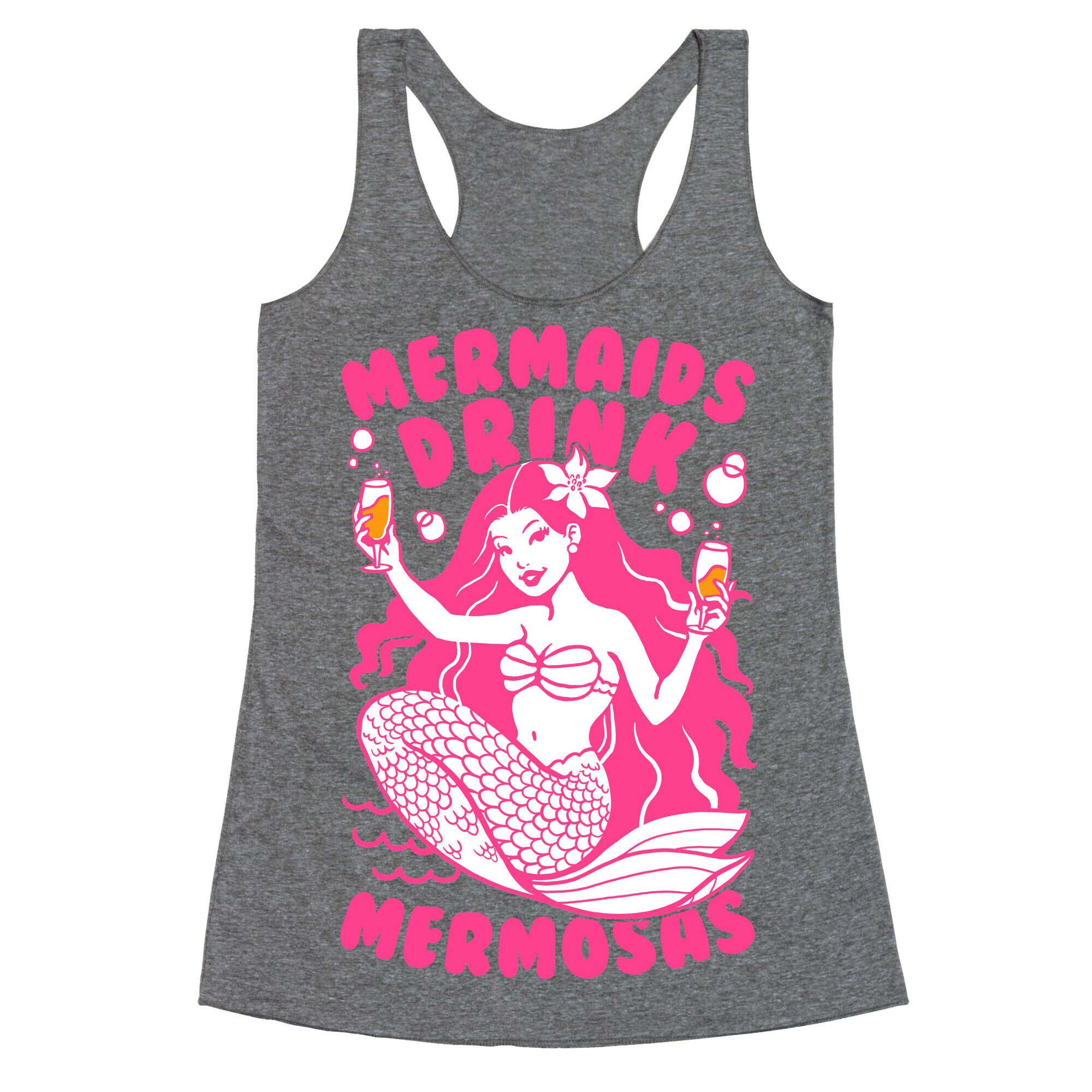 Mermaids Drink Mermosas Racerback Tank